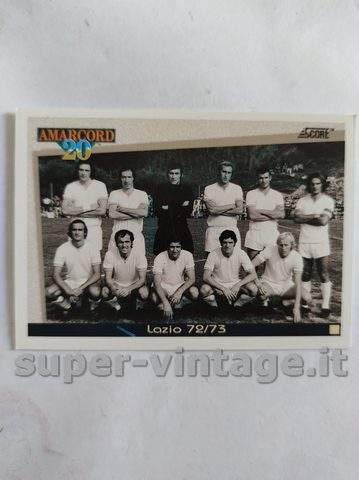 SCORE 93 CARD CALCIO AMARCORD SQUADRA LAZIO 72/73 n 363 - Image 2